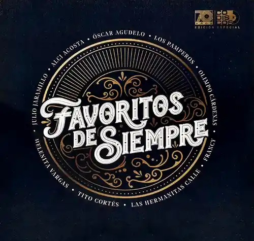  Favoritos de siempre - 70 aÑos edicion especial