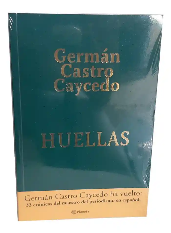 HUELLAS - GERMÁN CASTRO CAYCEDO