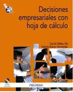 Decisiones Empresariales Con Hoja De Calculo Con Cd