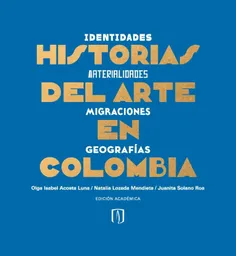 Historias Del Arte en Colombia
