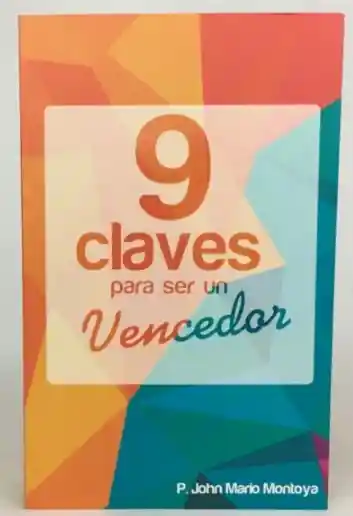 9 Claves para ser un vencedor