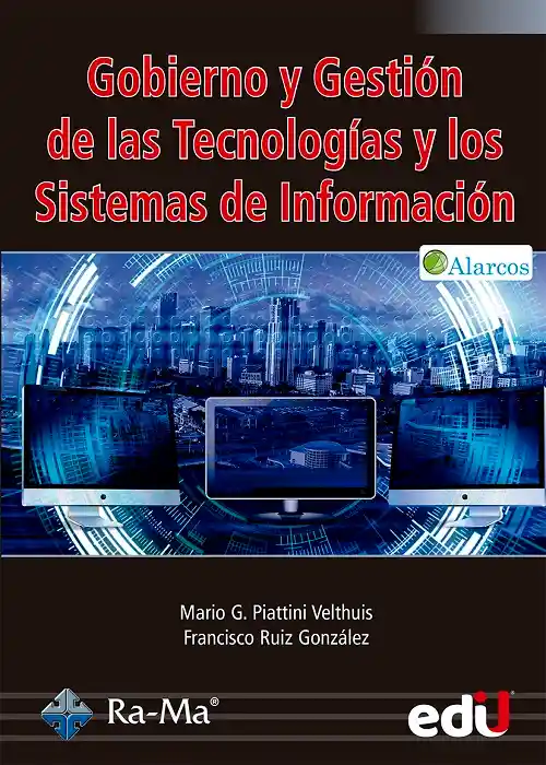 Gobierno y gestión de las tecnologías y los sistemas de información