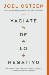 Vacíate de lo Negativo - Joel Osteen