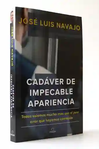 Cadáver de Impecable Apariencia