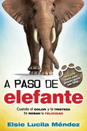 A Paso de Elefante - Elsie Lucila Méndez