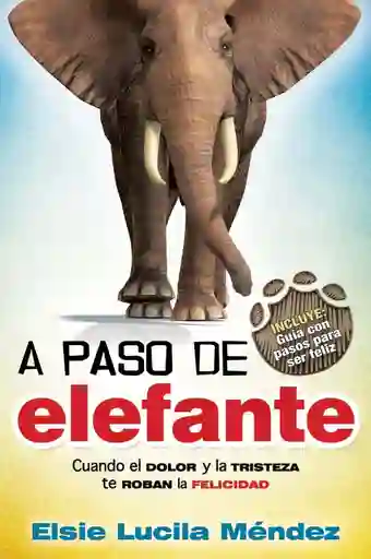 A Paso de Elefante - Elsie Lucila Méndez