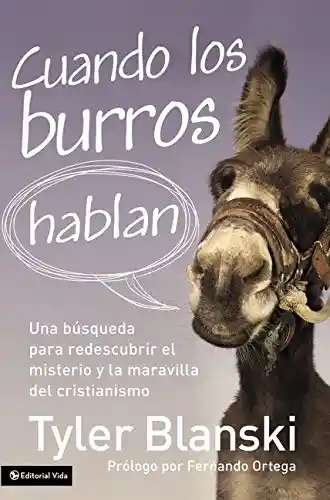 Cuando los Burros Hablan - Tyler Blanski