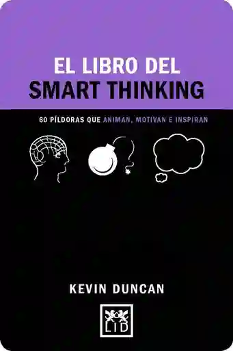   Libro Impreso El libro del smart thinking : 60 píldoras que animan, motivan e inspiran