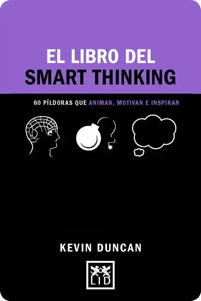   Libro Impreso El libro del smart thinking : 60 píldoras que animan, motivan e inspiran