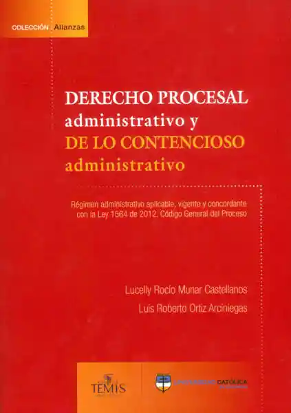 Derecho Procesal Administrativo y de Lo Contencioso Administrativo