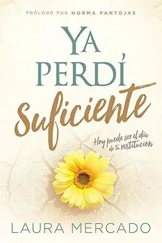 Ya Perdí Suficiente - Laura Mercado