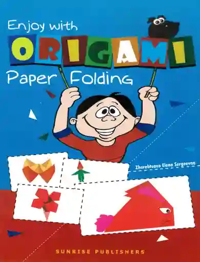 Enjoy With Origami Paper Folding 5