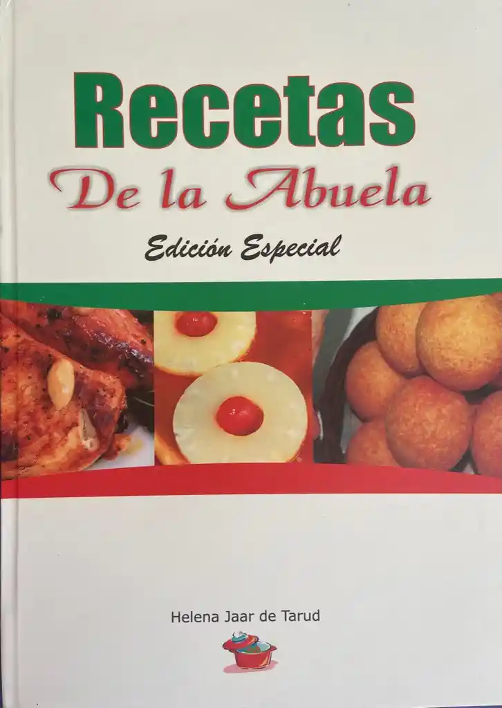 LIBRO DE COCINA RECETAS DE LA ABUELA - EDICIÓN ESPECIAL