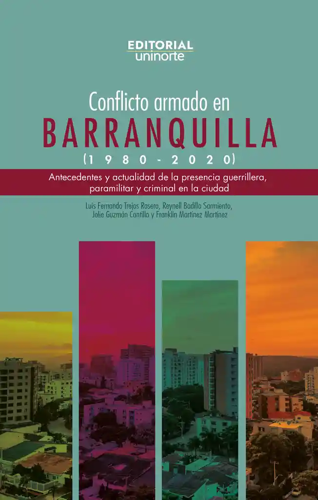 Conflicto Armado en Barranquilla (1980-2020)