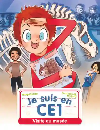 Je Suis en Ce1 - Visite Au Musée - Emmanuel Ristord