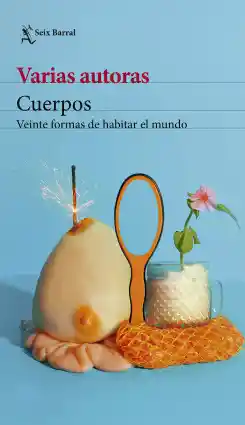 Libro "cuerpos" - Varios Autores