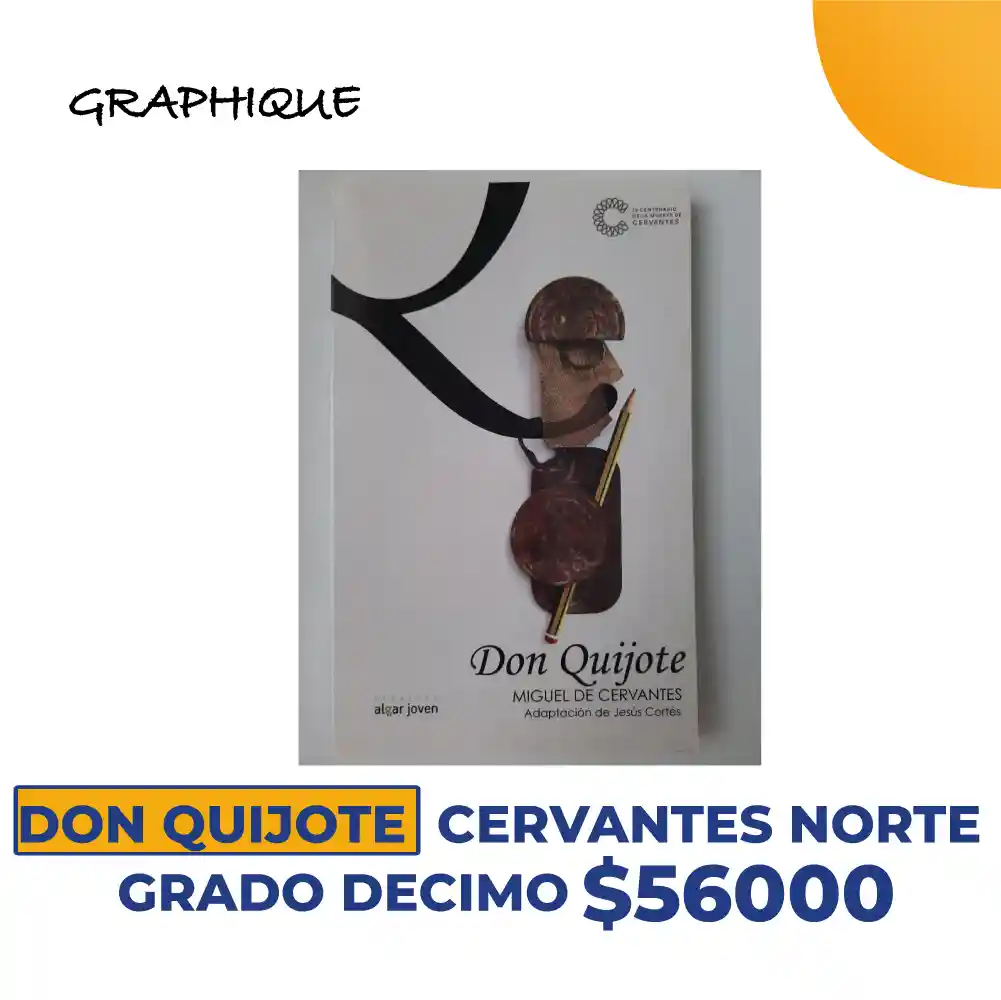 Don Quijote Cervantes Norte Grado Decimo