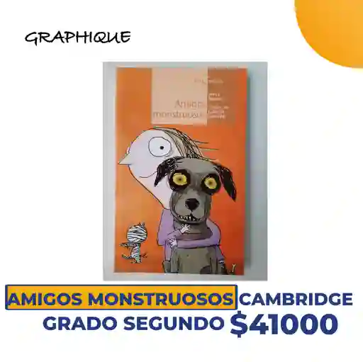 Amigos Monstruosos Cambridge Grado Segundo