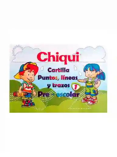 Cartilla Libro Chiqui Puntos, Lineas Y Trazos 1 Preescolar