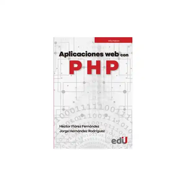 Aplicaciones Web Con Php