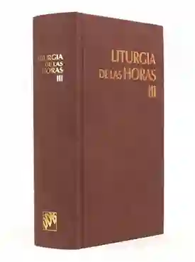 Liturgia De Las Horas Tomo Iii