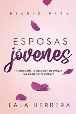 Libro Esposas Jóvenes Diario