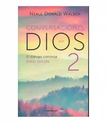 Conversaciones Con Dios II