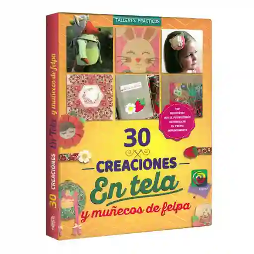 Libro Creaciones En Tela Y Muñecos De Felpa