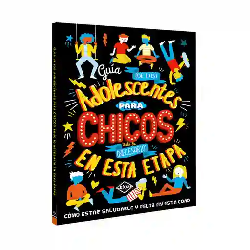 Lexus Libro Guia De Adolescentes Para Chicos Editorial