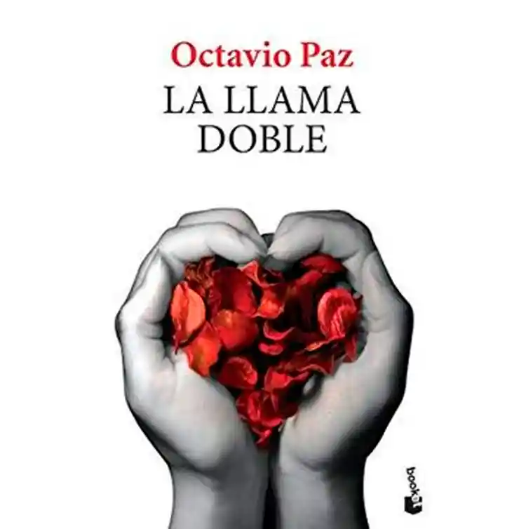 La Llama Doble 	octavio Paz