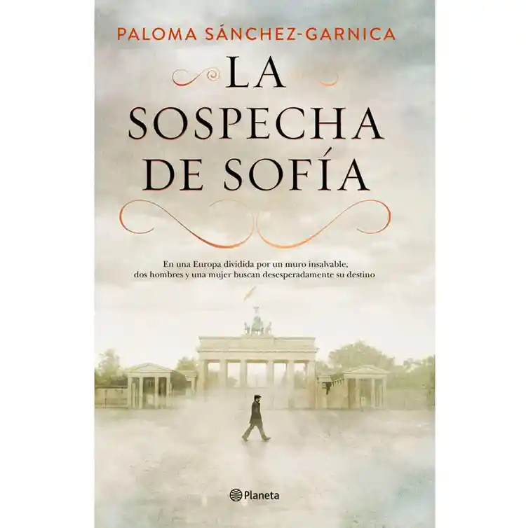 La Sospecha De Sofía 	paloma Sánchez-garnica 9789584279675