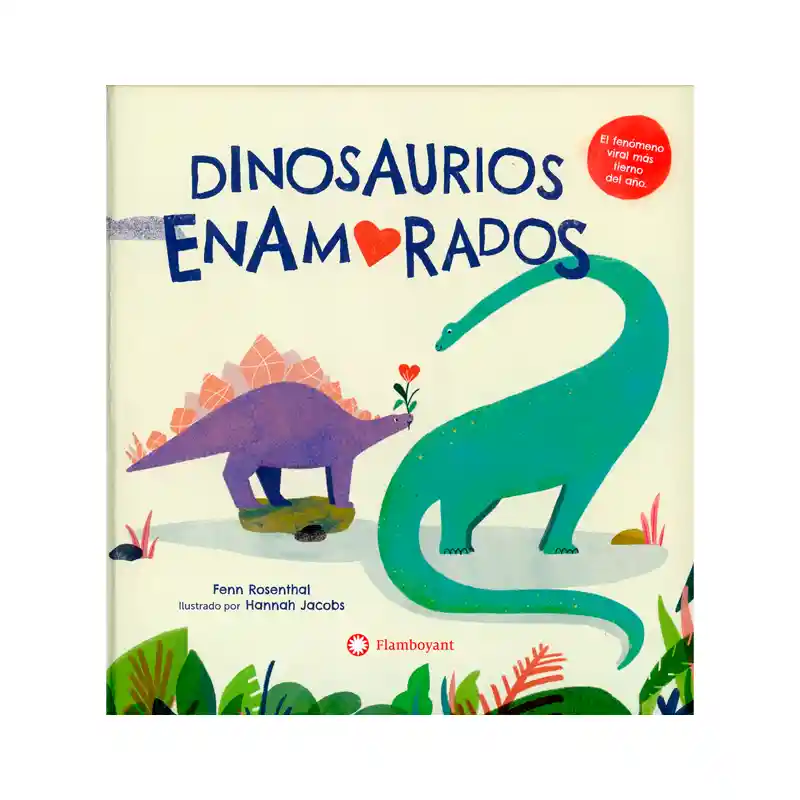 Libro Dinosaurios Enamorados Editorial Flamboyant