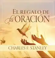 Libro El Regalo De La Oracion