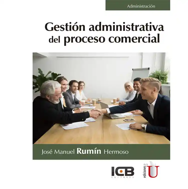 Gestión Administrativa Del Proceso Comercial