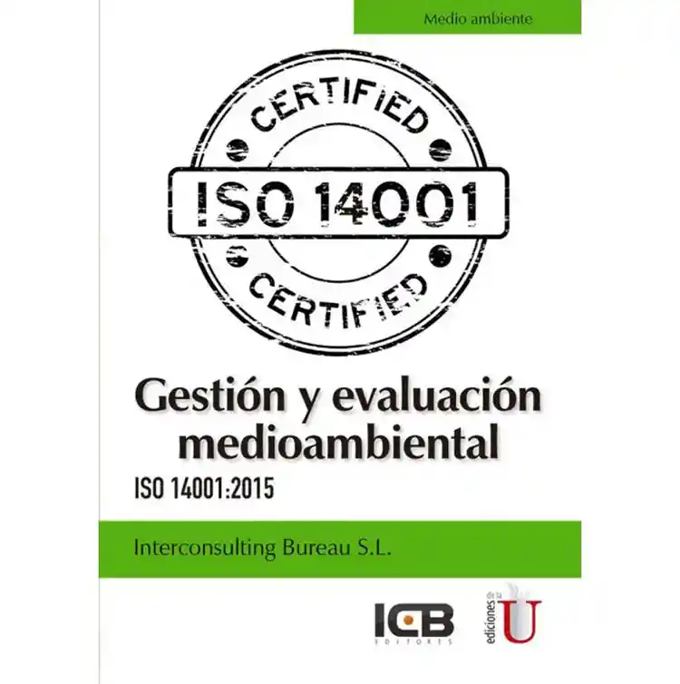 Gestión Y Evaluación Medioambiental Iso 14001:2015