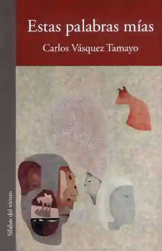 Estas Palabras Mías