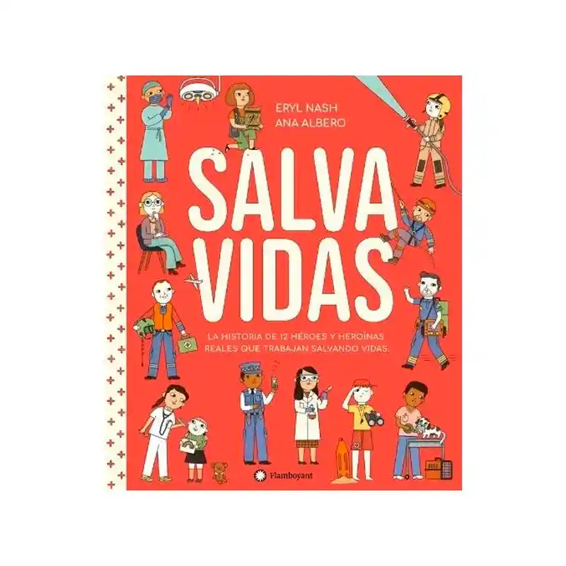 Libro Salva Vidas Eryl Nash Ana Albeto