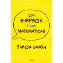 Simpson Y Las Matematicas, Los	simon Singh