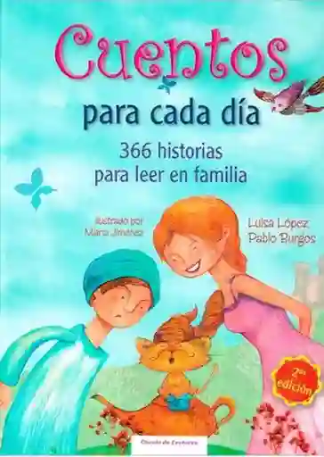 Cuentos para cada día.366 historias para leer en familia