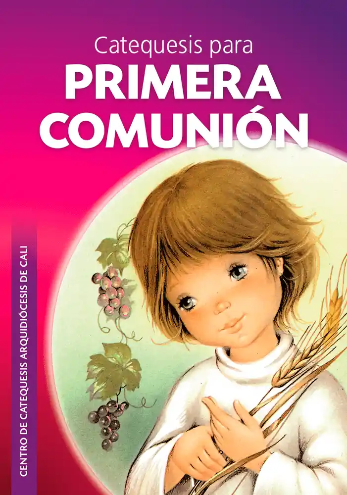 Catequesis Para Primera Comunión - Alumnos