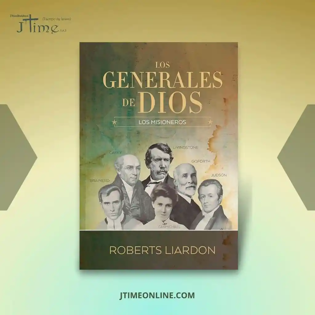 Los Generales De Dios, Los Misioneros - Roberts Liardon