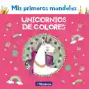 Libro Primeras Mandalas Unicornios Colorear Niñas Niños