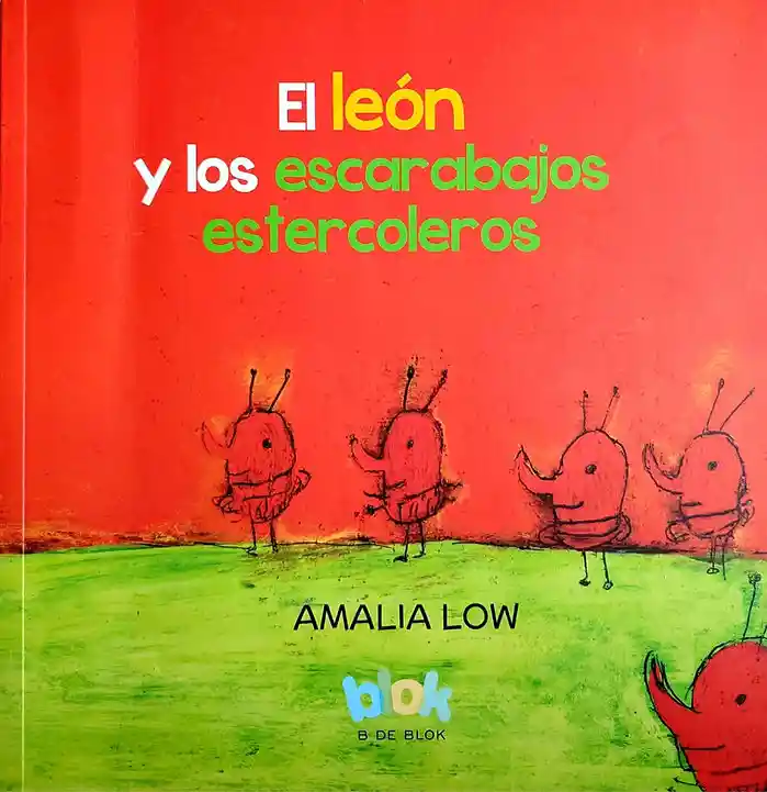 Libro Para Niños El León Y Los Escarabajos Amalia Low Niñas