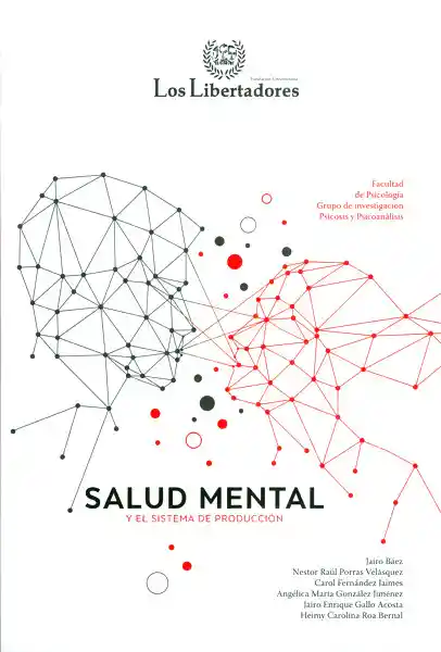 Salud Mental y el Sistema de Producción