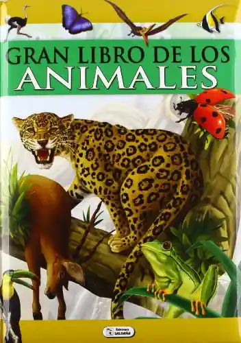 Libro Para Niños El Gran Libro De Los Animales Niñas