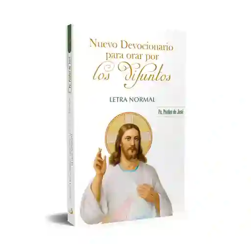 Nuevo Devocionario Para Orar Por Los Difuntos