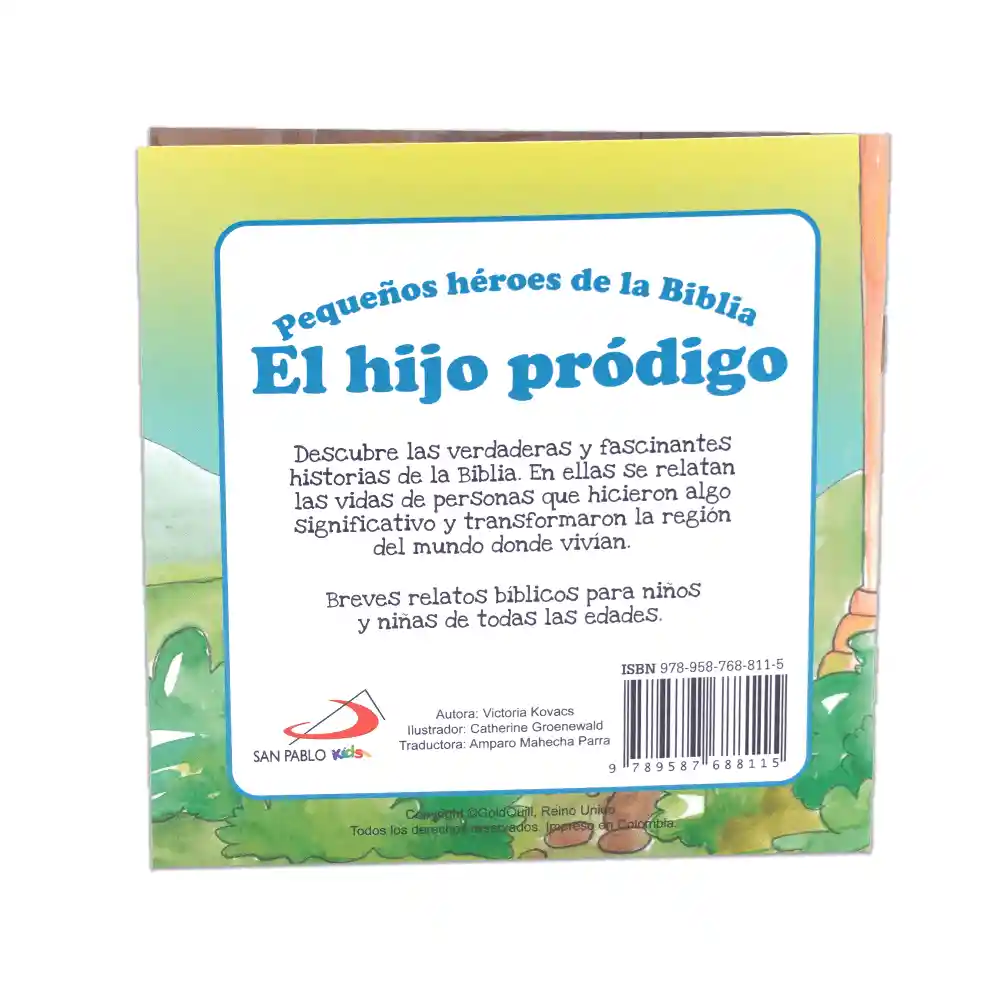 Hijo Prodigo Pequeños Heroes De La Biblia