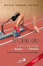 Discapacidad Como Afrontar Duelo Familia