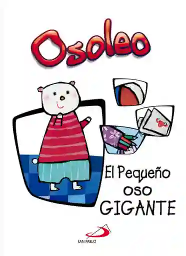 Osoleo El Pequeño Oso Gigante