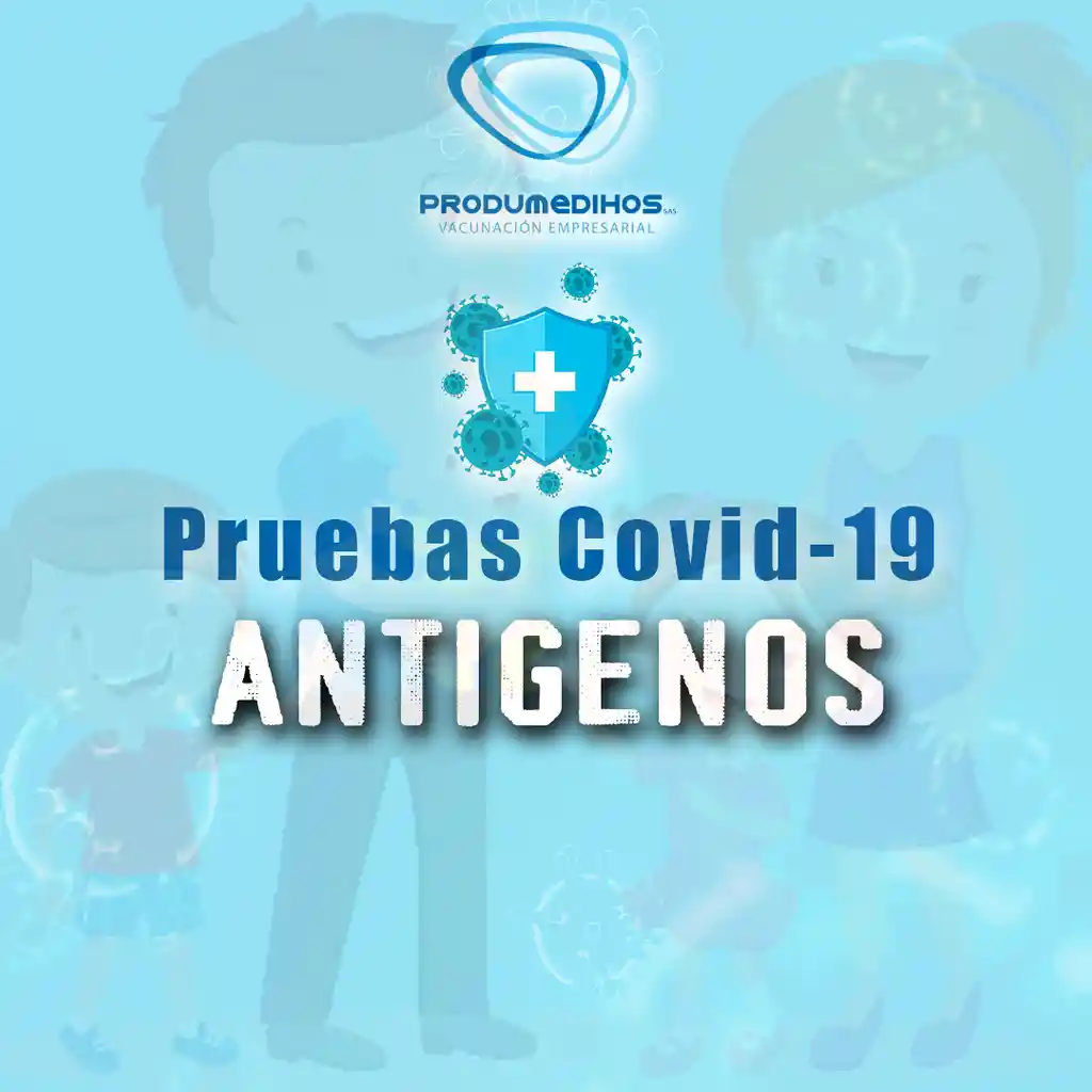 Pruebas Covid-19 (antígenos)